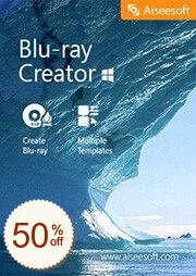 Aiseesoft Blu-ray Créateur Code coupon de réduction