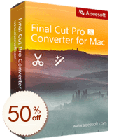 Aiseesoft Final Cut Pro Converter for Mac Code coupon de réduction