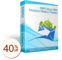 DRPU Bulk SMS Software for Android Mobile Phones Code coupon de réduction