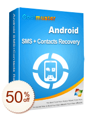 Coolmuster Android SMS + Contacts Recovery Discount Coupon Code